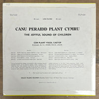Vinyl: Canu Peraidd Plant Cymru - Côr Plant Ysgol Cae Top