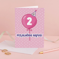 Welsh Birthday Card 'Pen-blwydd Hapus' Age 2 - Pink