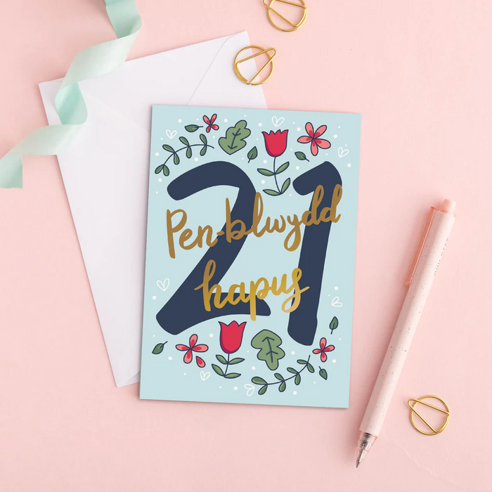 Birthday card 'Penblwydd hapus 21' floral gold foil
