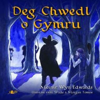 Deg Chwedl o Gymru