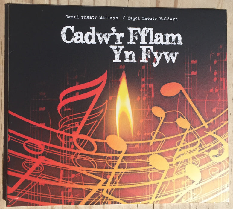 Cwmni Theatr Maldwyn / Ysgol Theatr Maldwyn - Cadw'r Fflam yn Fyw