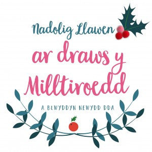 Christmas card 'Nadolig Llawen ar draws y Milltiroedd a Blwyddyn Newydd Dda' - Pompoms