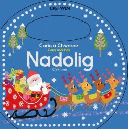Cario a Chwarae/Carry and Play: Nadolig / Christmas