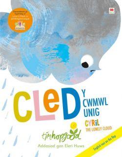 Cled y Cwmwl Unig / Cyril the Lonely Cloud**