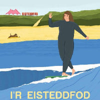 Cyfres Amdani: i'r Eisteddfod
