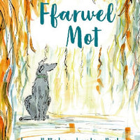 Ffarwel Mot *