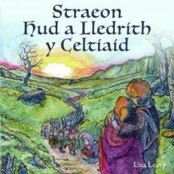 Straeon Hud a Lledrith y Celtiaid *
