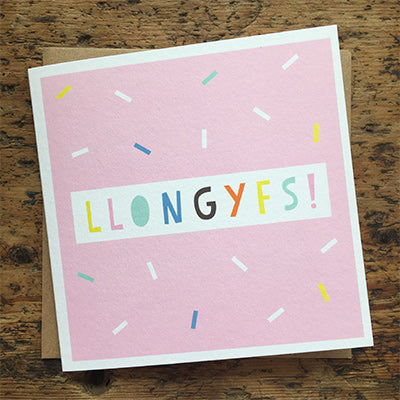 Congratulations card 'Llongyfs!'
