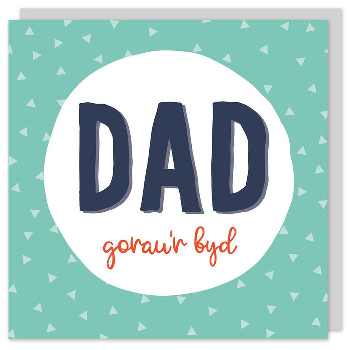 Welsh Father's day card 'Dad Gorau'r Byd'