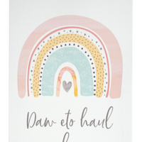 Rainbow pennant banner 'Daw eto haul ar fryn'