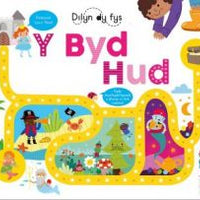 Byd Hud, Y