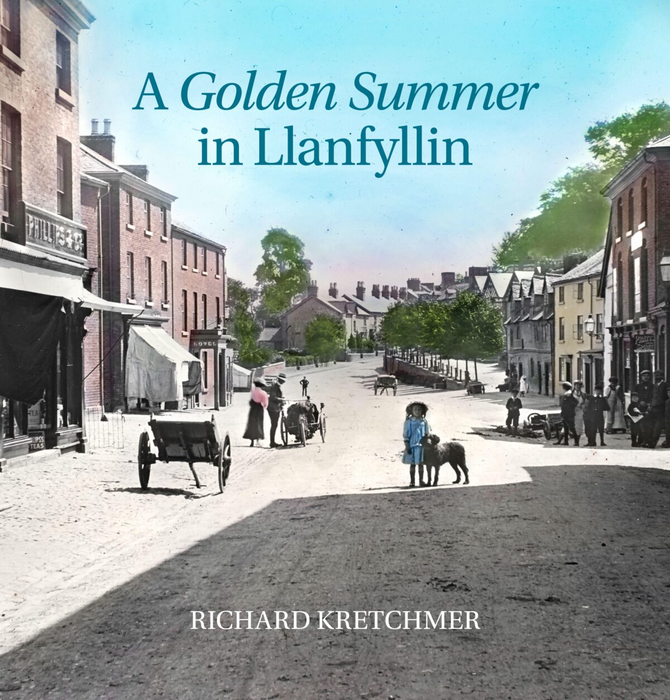 A Golden Summer in Llanfyllin