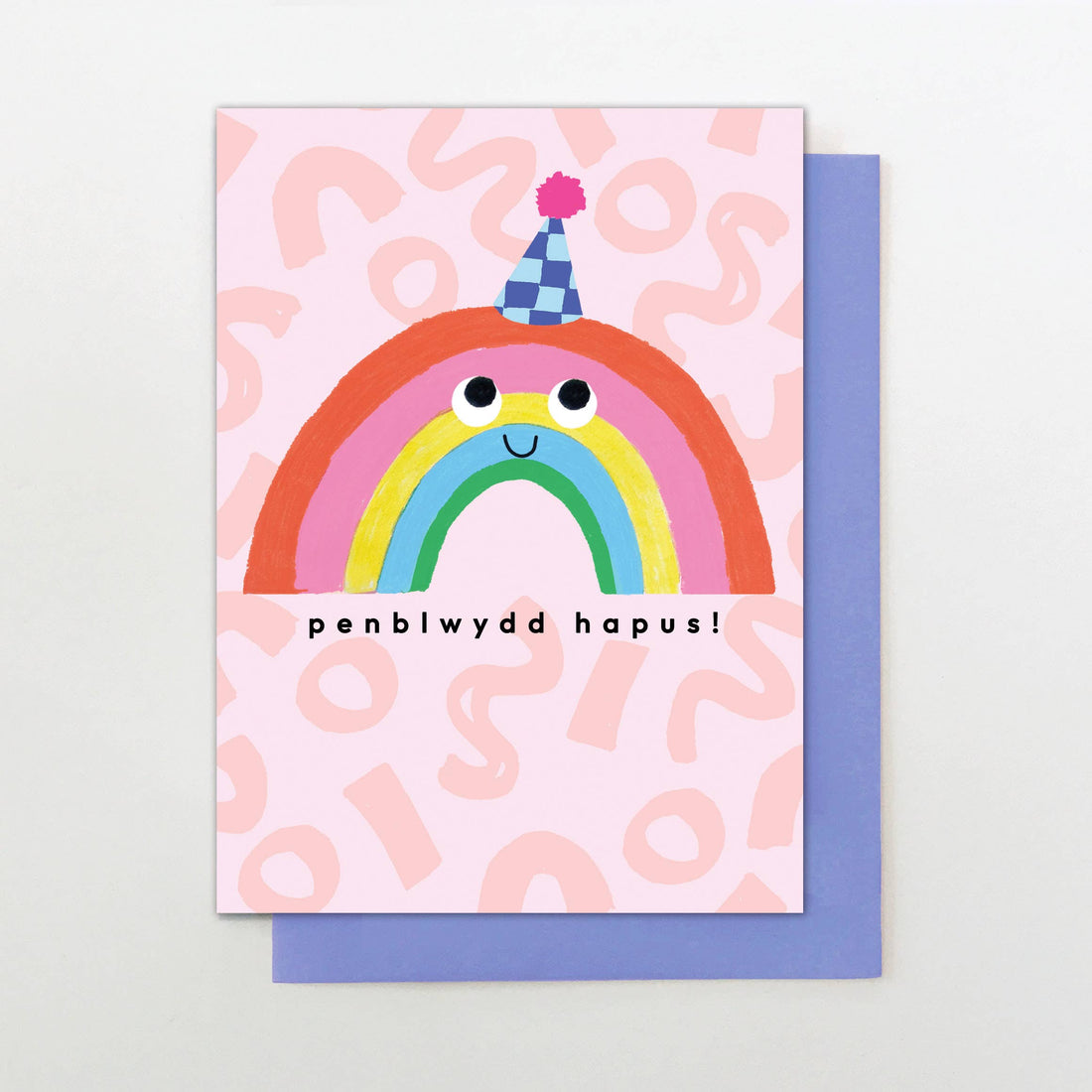 Welsh Birthday card "Penblwydd Hapus" Rainbow