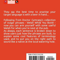 Cymraeg Wrth Feddwi: Welsh While You Get P*ssed