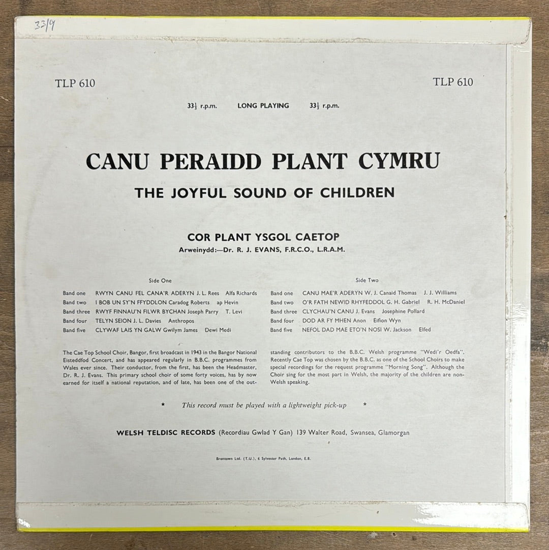 Vinyl: Canu Peraidd Plant Cymru - Côr Plant Ysgol Cae Top