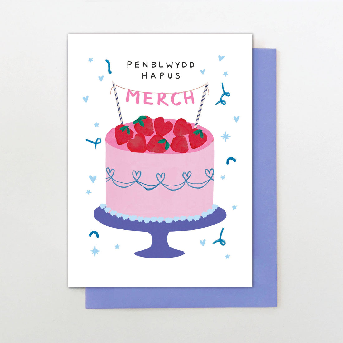 Welsh Birthday card for Daughter "Penblwydd Hapus Merch"