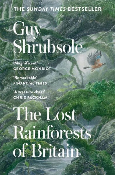 Lost Rainforests of Britain, The