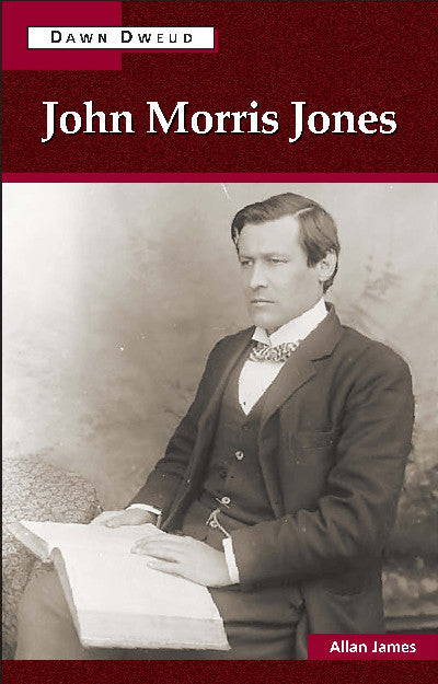 Dawn Dweud: John Morris-Jones