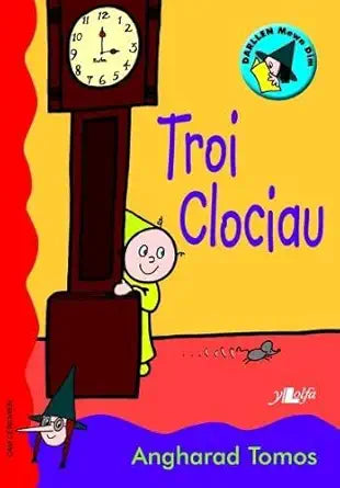 Cyfres Darllen Mewn Dim - Cam Ceridwen: Troi Clociau (Welsh Edition) cover image