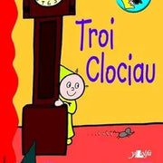 Cyfres Darllen Mewn Dim - Cam Ceridwen: Troi Clociau (Welsh Edition) cover image