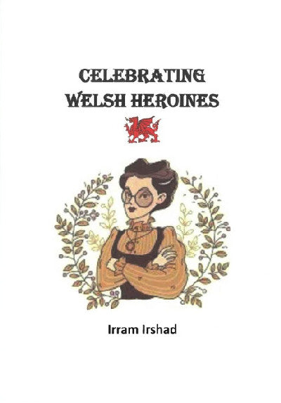 Celebrating Welsh Heroines