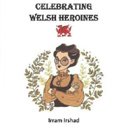 Celebrating Welsh Heroines