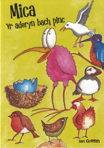 Mica yr aderyn bach pinc