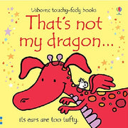 That's Not My Dragon... It's Ears Are Too Tufty