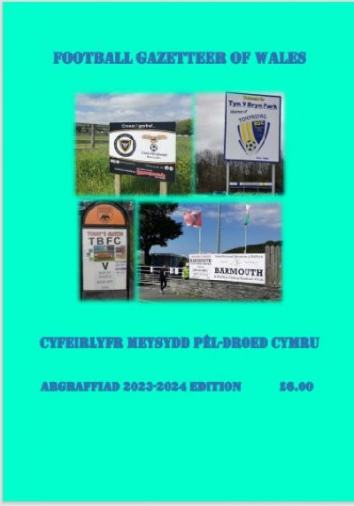 Football Gazetteer of Wales, The / Cyfeirlyfr Meysydd PÃªl-Droed Cymru