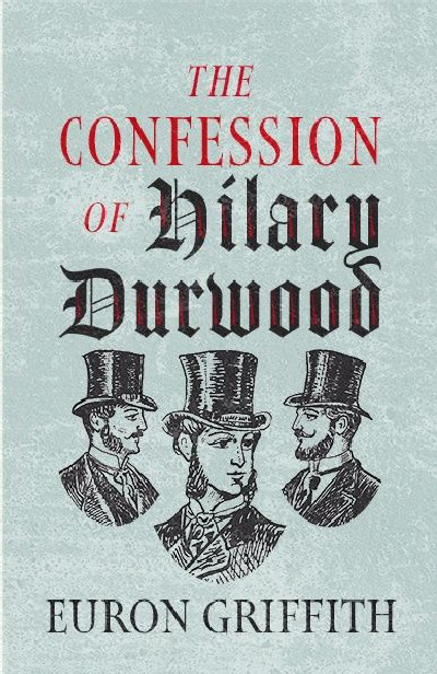 Confession of Hilary Durwood, The