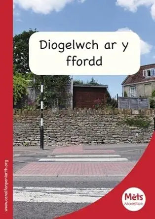 Mets Maesllan: Diogelwch ar y Ffordd (Welsh Edition) cover image