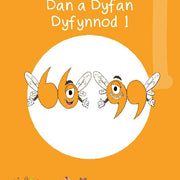 Cyfres Cymeriadau Difyr: Glud y Geiriau - Dan a Dyfan Dyfynnod 1