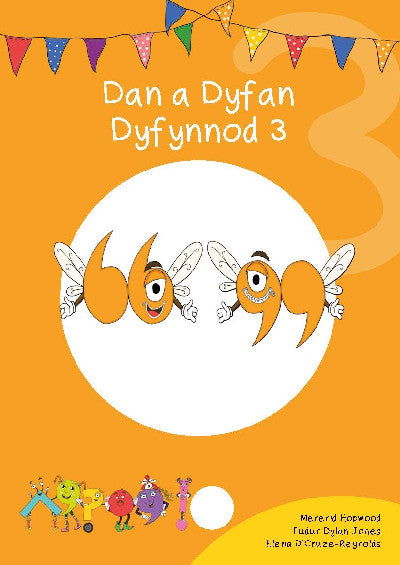 Cyfres Cymeriadau Difyr: Glud y Geiriau - Dan a Dyfan Dyfynnod 3