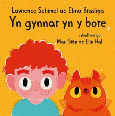 Yn Gynnar yn y Bore