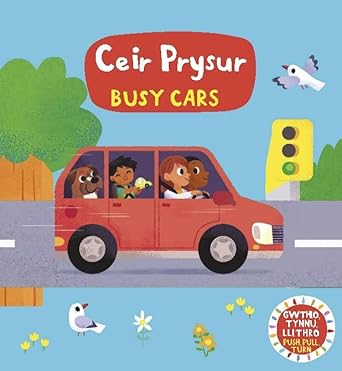 Cyfres Gwthio, Tynnu, Llithro: Ceir Prysur / Busy Cars: Busy Cars cover image