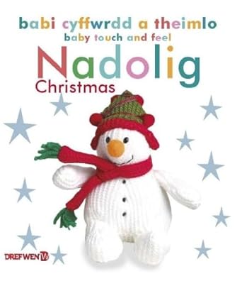 Babi Cyffwrdd a Theimlo: Nadolig / Baby Touch and Feel: Christmas: Baby Touch and Feel Christmas cover image