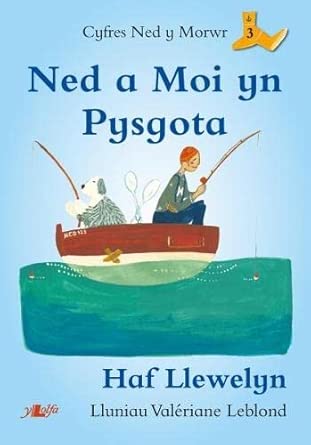 Cyfres Ned y Morwr: Ned a Moi yn Pysgota cover image