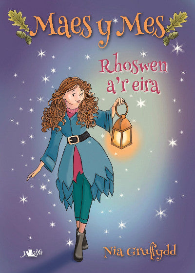 Cyfres Maes y Mes: Rhoswen a&