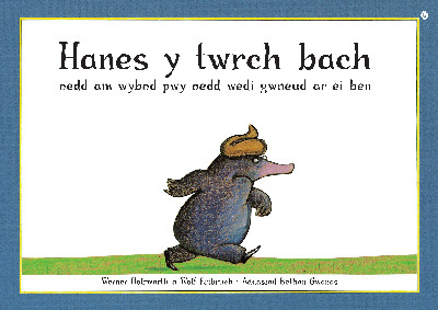 Hanes y Twrch Bach oedd am Wybod Pwy oedd Wedi Gwneud ar ei Ben
