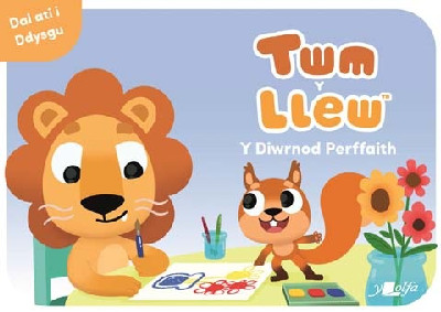 Twm y Llew: Y Diwrnod Perffaith