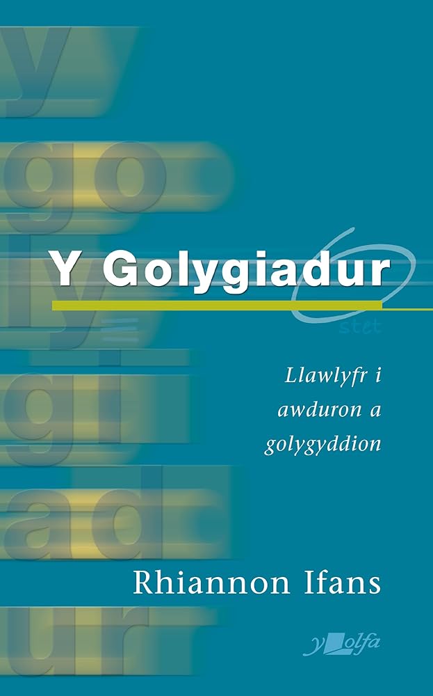 Y Golygiadur (Argraffiad Newydd) cover image