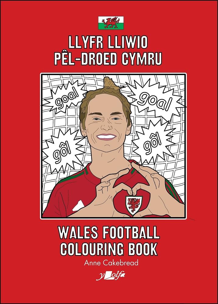 Llyfr Lliwio Pêl-droed Cymru | Wales Football Colouring Book NEW EDITION (English and Welsh Edition) cover image