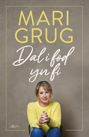 Dal i Fod yn Fi cover image