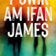 Y Gwir am Ifan James
