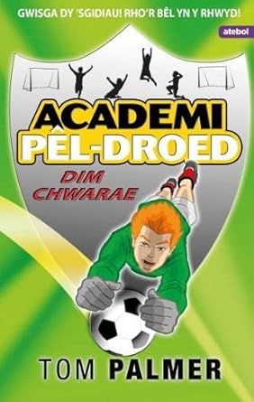 Academi Pêl-Droed: Dim Chwarae cover image