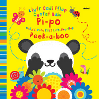 Llyfr Codi Fflap Cyntaf Babi Pi-po / Baby's Very First Lift the Flap Peekaboo