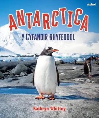 Antarctica - Y Cyfandir Rhyfeddol cover image