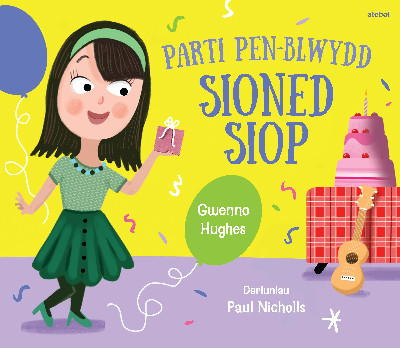 Parc Glan Gwil: Parti Pen-blwydd Sioned Siop