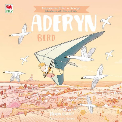 Cyfres Anturiaeth Eifion a Sboncyn: Aderyn / Bird