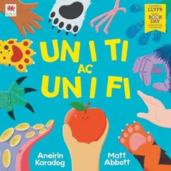Un i Ti ac Un i Fi (Diwrnod y Llyfr 2026) cover image
